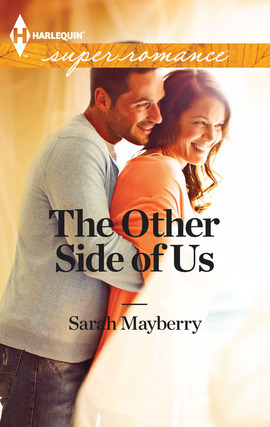 Title details for The Other Side of Us by Sarah Mayberry - Available